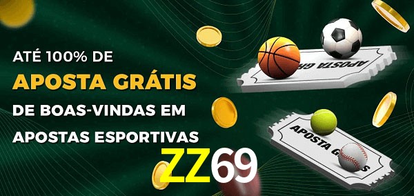 ZZ69 Ate 100% de Aposta Gratis