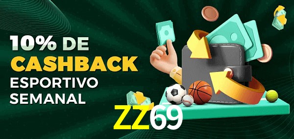 10% de bônus de cashback na ZZ69
